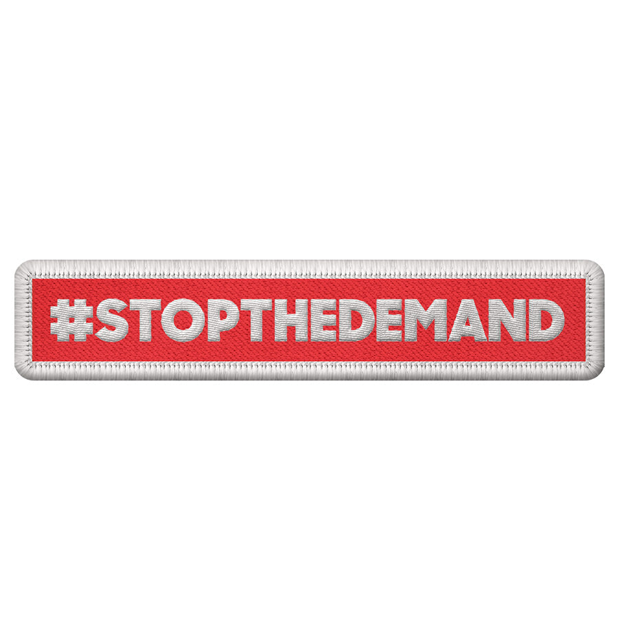 '#STOPTHEDEMAND' Patch – Fight the New Drug