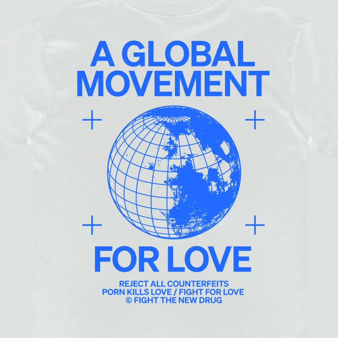 A Global Movement For Love - White