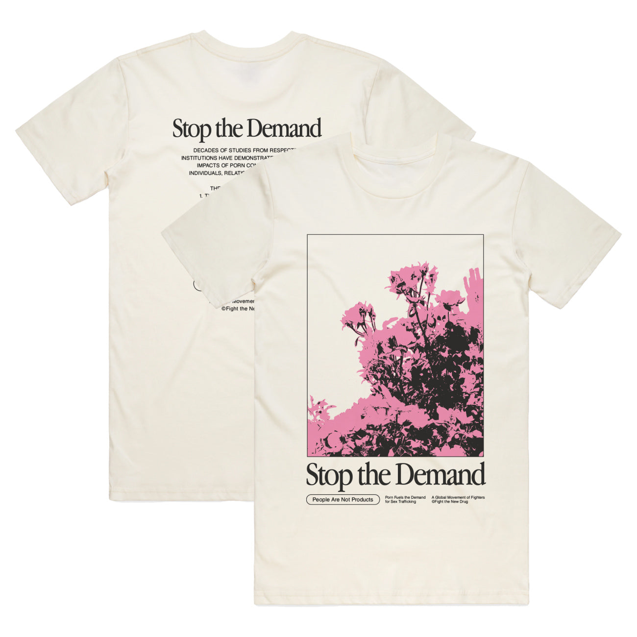 Stop The Demand - Floral
