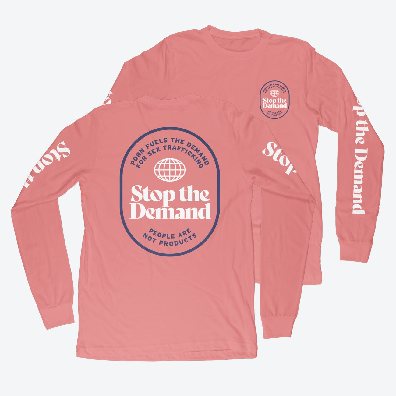 Stop The Demand Long Sleeve - Guava