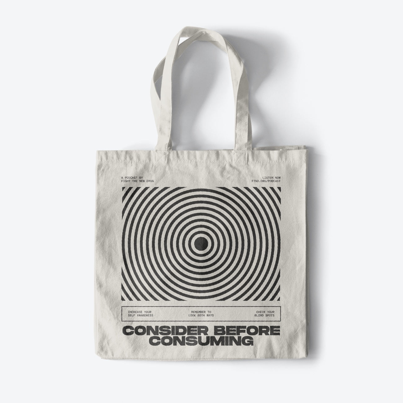 Consider Before Consuming Podcast Tote