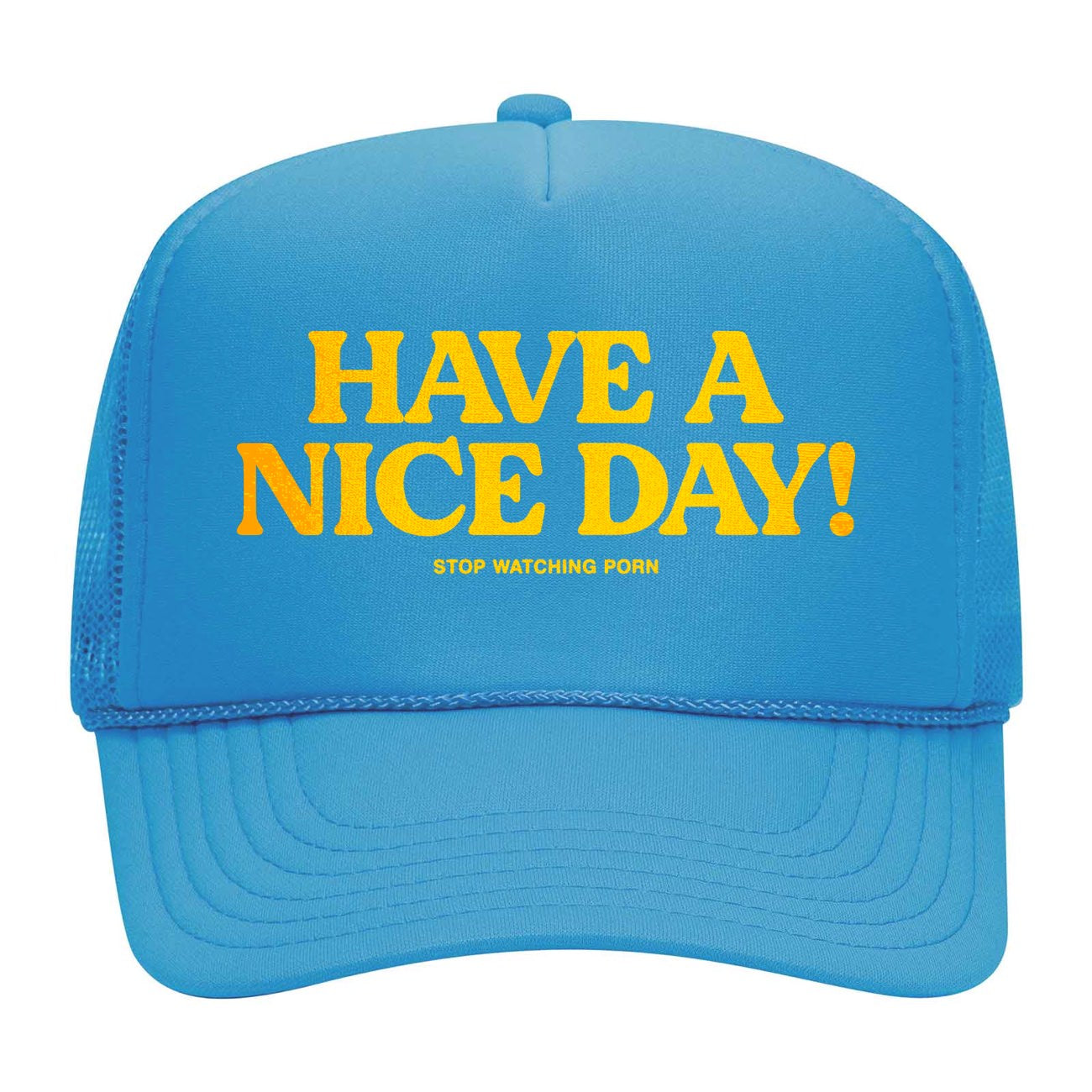 Have A Nice Day Trucker Hat - Blue